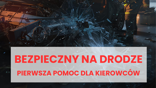 Projekt „Bezpieczny na drodze” – bezpłatne szkolenia dla kierowców z Krakowa i okolic