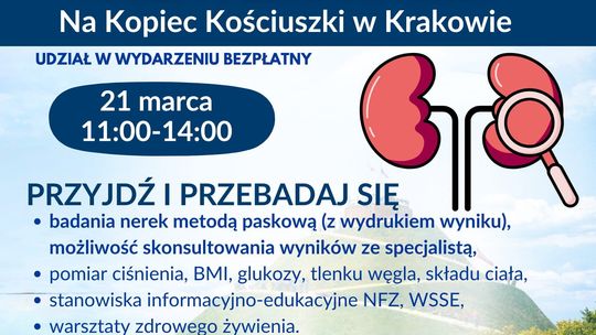 Zdrowie zaczyna się od nerek! Wielki marsz i bezpłatne badania na Kopcu Kościuszki