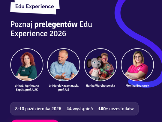 5. edycji konferencji Edu Experience – tutaj pasja spotyka się z nowoczesnym zarządzaniem!