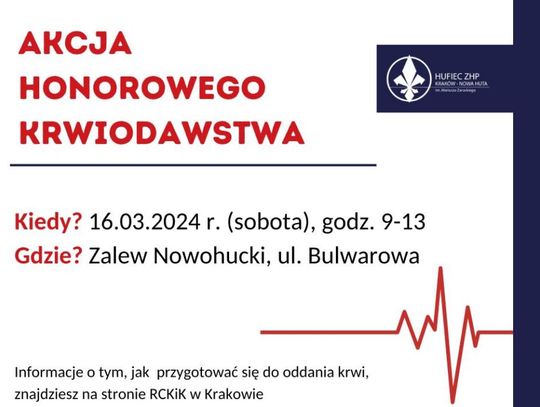 Na zdjęciu plakat promujacy akcję krwiodawstwa nad Zalewem Nowohuckim