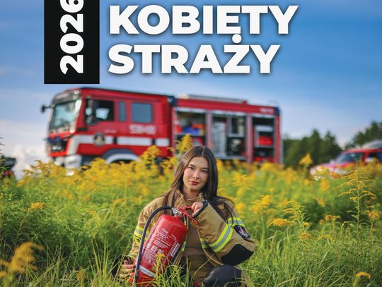 Kobiety Straży 2026: Dziewiąta edycja ogólnopolskiego projektu OSP Maków Dolny przełamuje bariery OSP Maków Dolny, Kobiety Straży 2026, kalendarz Kobiety Straży 2026, Allegro, straż pożarna, druhny