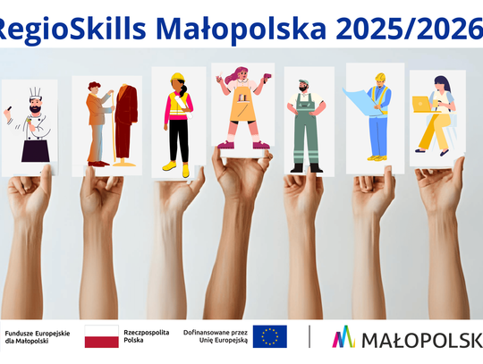 Konkurs „RegioSkills Małopolska 2025/2026” – rozwój zawodowy młodzieży w sercu Małopolski