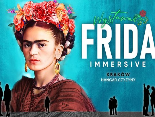 Kraków: Frida, Van Gogh i Monet - immersyjne wystawy w Hangarze Czyżyny! Plakat wystawy