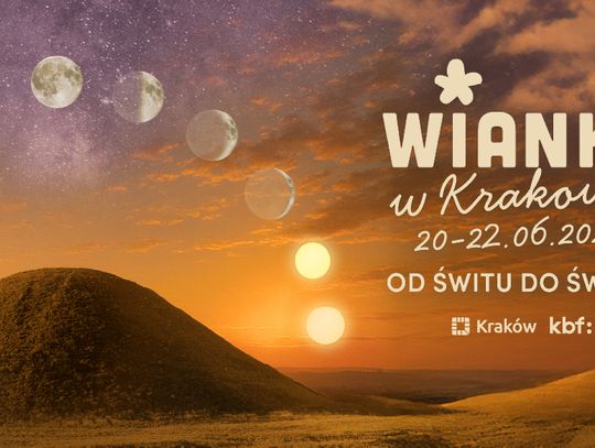 Krakowskie Wianki 2025: Tego NIE MOŻESZ przegapić! Program, atrakcje i niespodzianki „Od świtu do świtu” Plakat wydarzenia