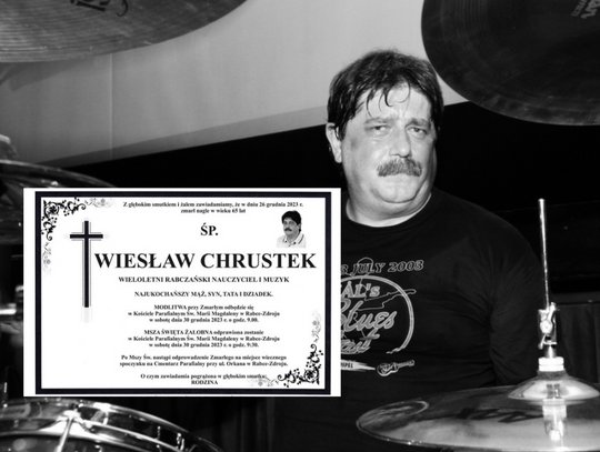 Na zdjęciu Wiesław Chrustek i nekrolog