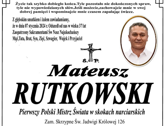 Na zdjęciu nekrolog zmarłego w niedzielę 7 stycznia Mateusza Rutkowskiego