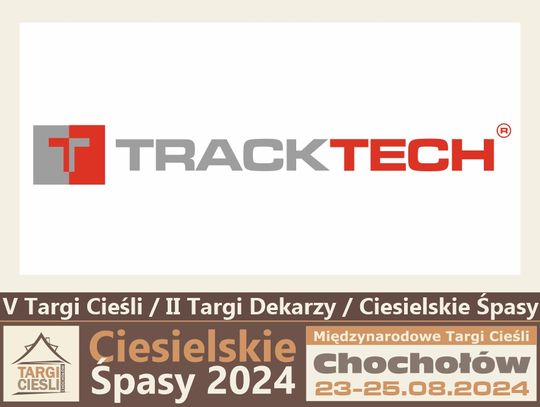 Firma Tracktech pojawi się na Targach Cieśli w Chochołowie