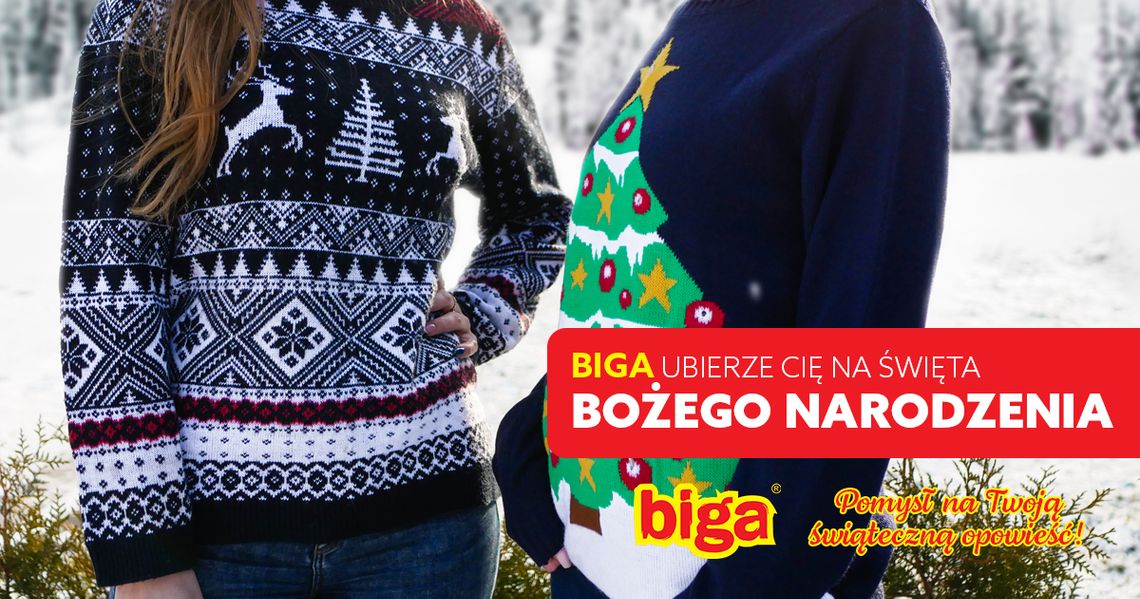 Biga ubierze Cię na święta Bożego Narodzenia! (ARTYKUŁ PROMOWANY)