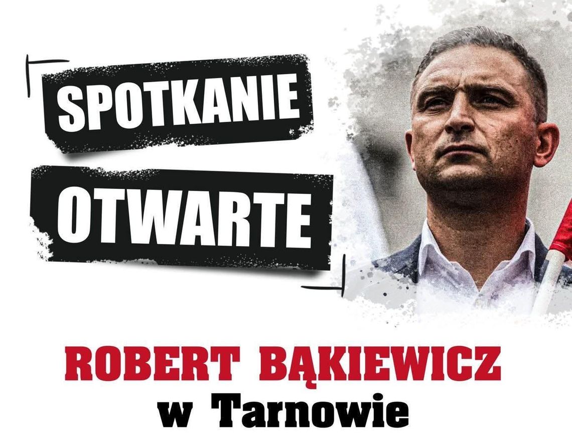 Robert Bąkiewicz, Tarnów, Starostwo Powiatowe w Tarnowie, spotkanie, spotkanie z Robertem Bąkiewiczem, kontrowersje
