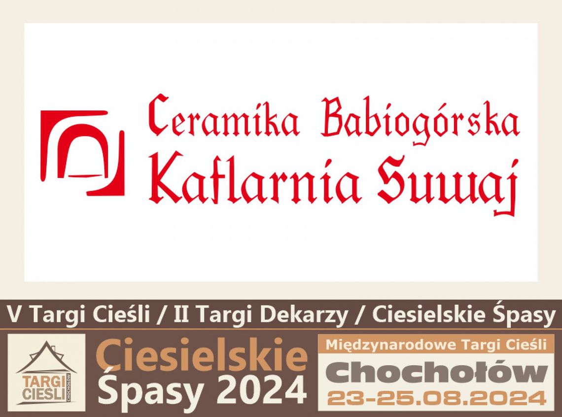 "Ceramika Babiogórska" Kaflarnia Suwaj na Targach Cieśli w Chochołowie