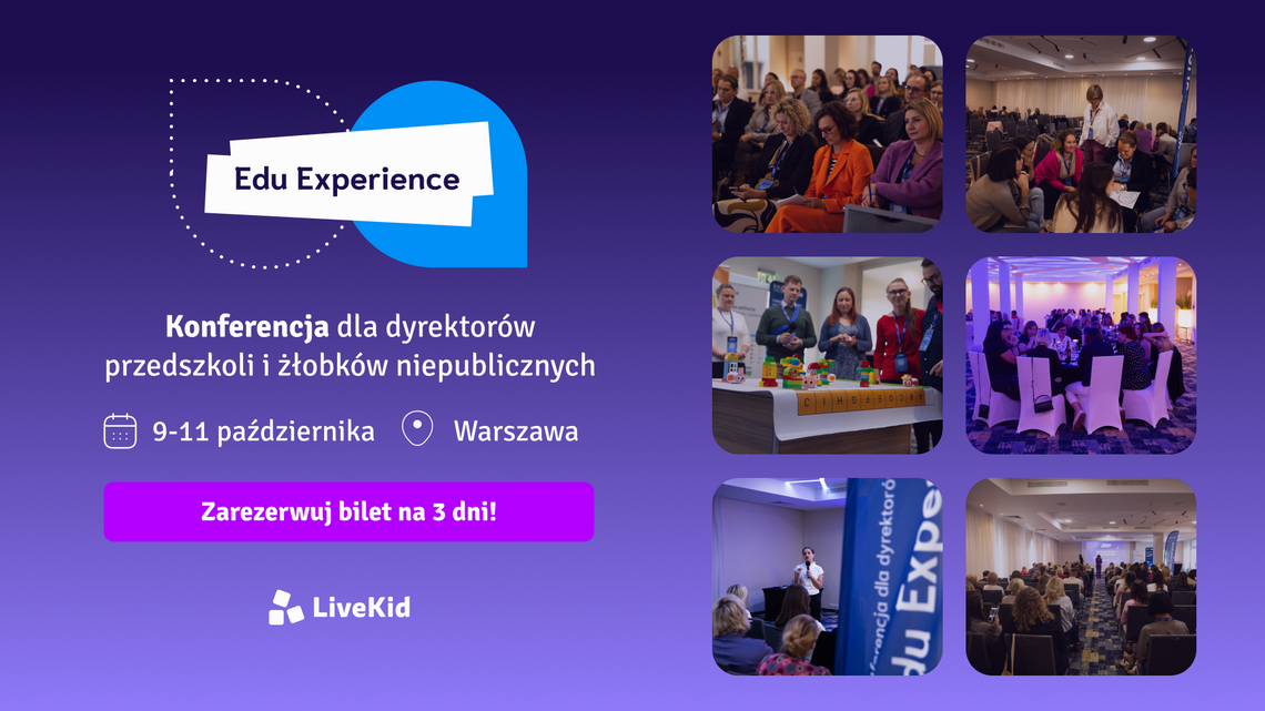Edu Experience 2025 organizowane przez LiveKid.