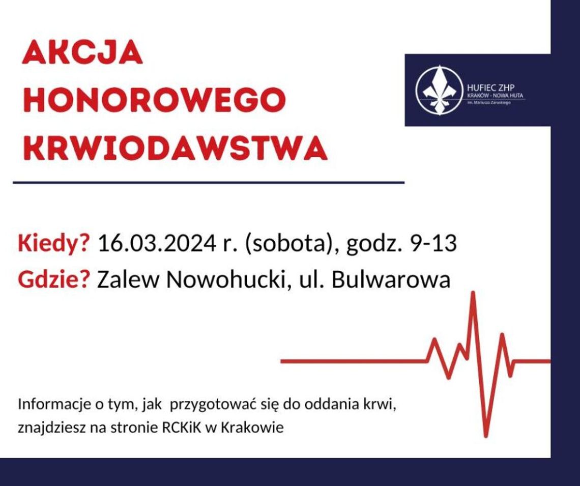 Na zdjęciu plakat promujacy akcję krwiodawstwa nad Zalewem Nowohuckim