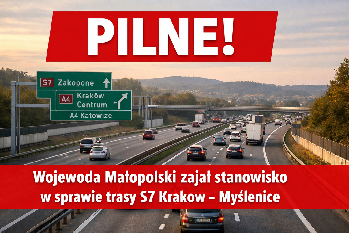 Przełom w sprawie trasy S7. Wojewoda żąda odrzucenia dotychczasowych korytarzy S7, trasa S7, Mogilany, Wieliczka, Myślenice, Głogoczów, Niepołomice, trasa z Krakowa do Myślenic, powiat myślenicki, powiat krakowski, powiat wielicki