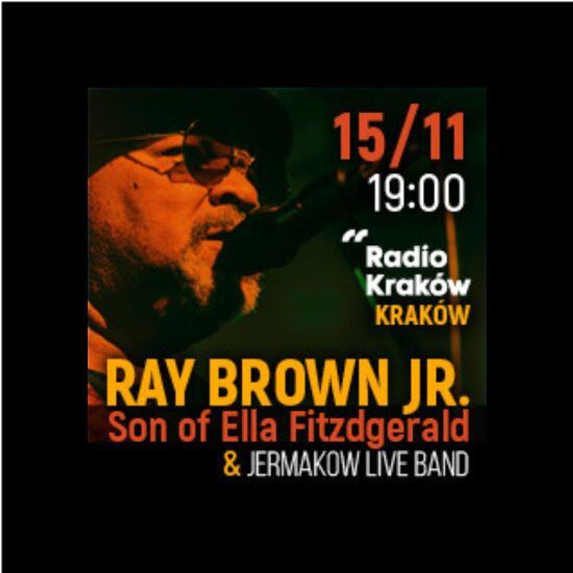 Ray Brown Jr, światowej sławy muzyk jazzowy, syn legendarnej pary  –  Raya Browna i Elli Fitzgerald – wystąpi w Polsce!