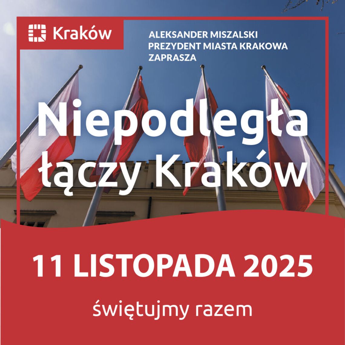 Święto Niepodległości w Krakowie Święto Niepodległości w Krakowie
