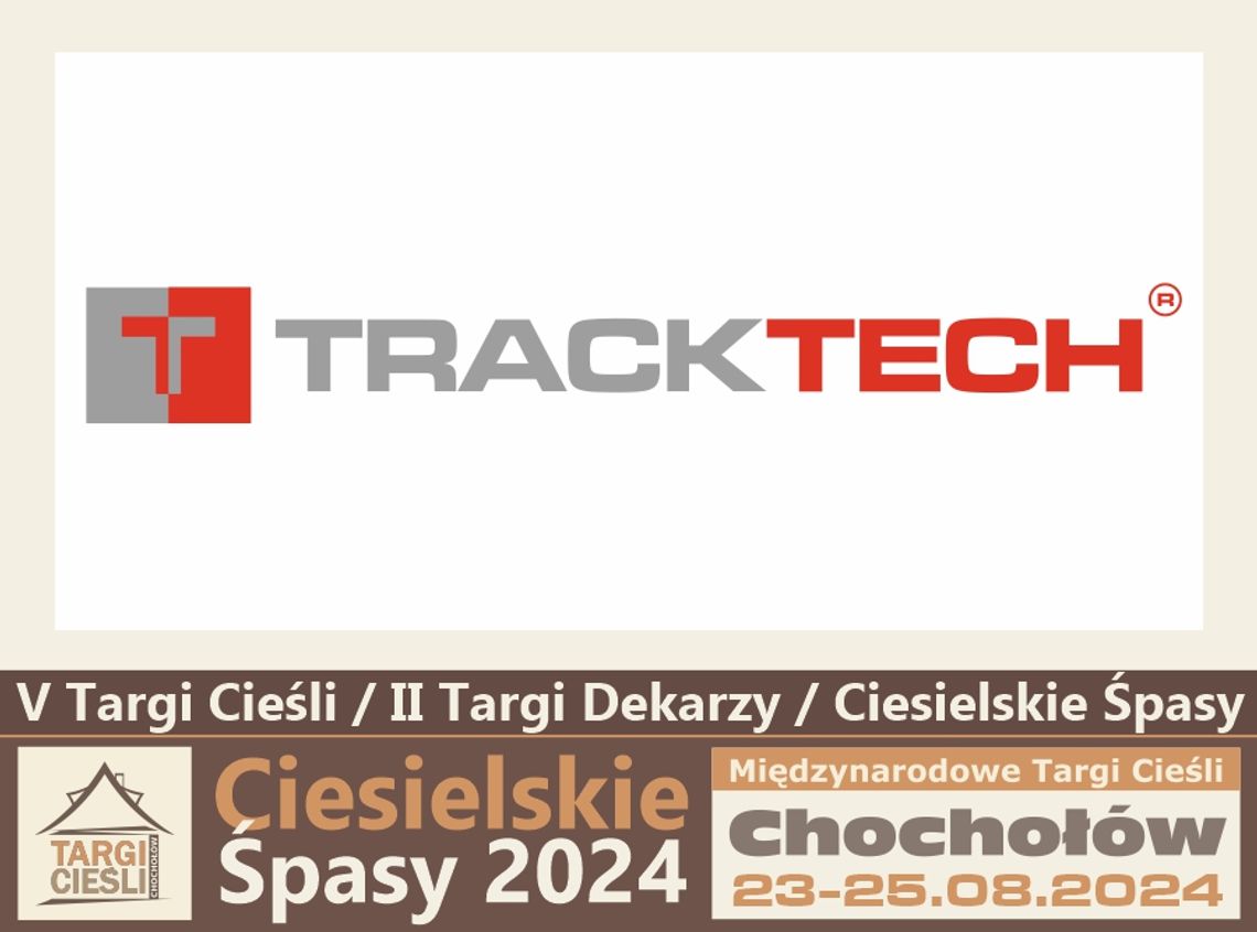 Firma Tracktech pojawi się na Targach Cieśli w Chochołowie