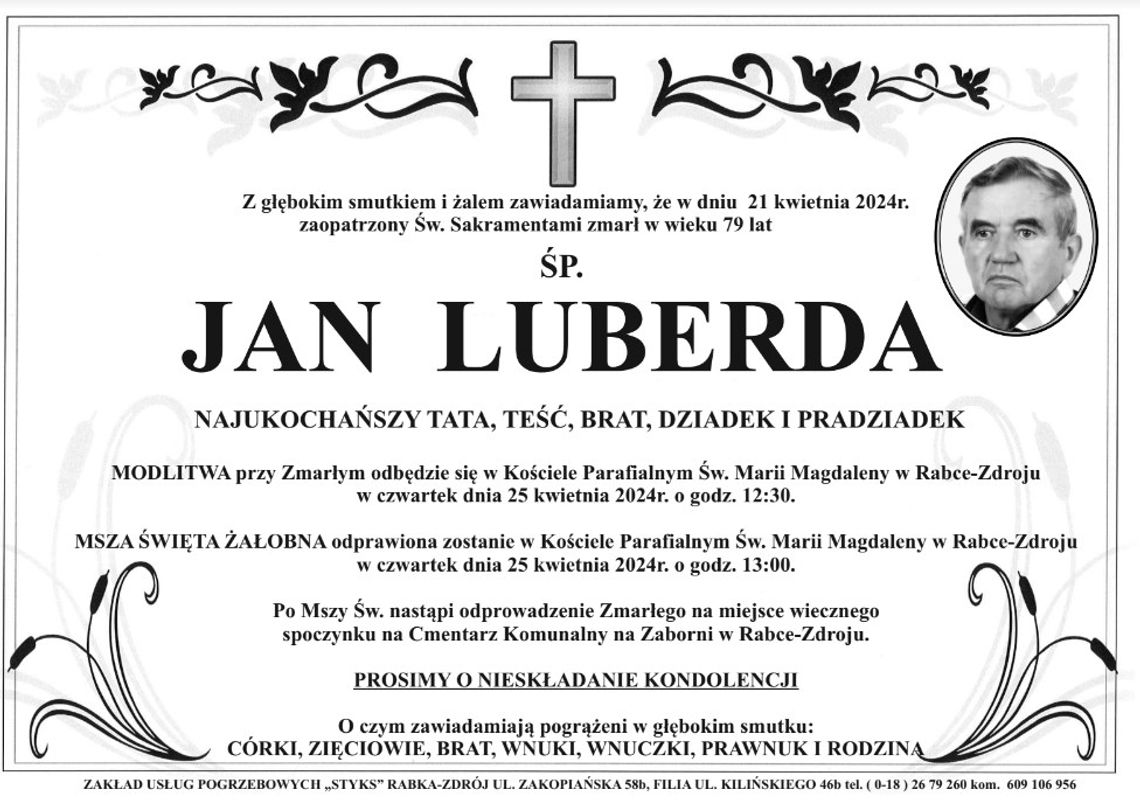 Na zdjęciu nekrolog Jana Luberdy, założyciela firmy Blachotrapez