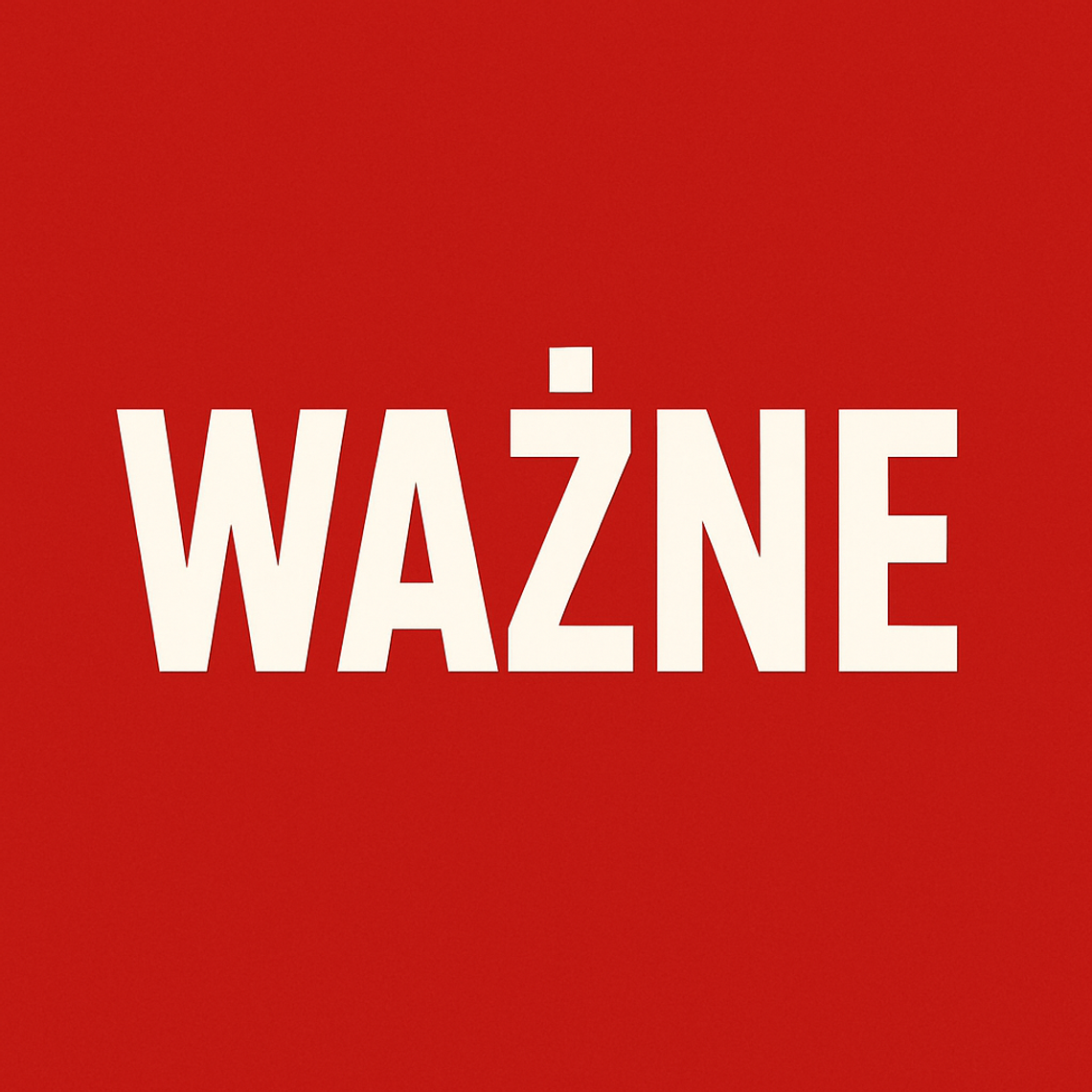 Ważne.