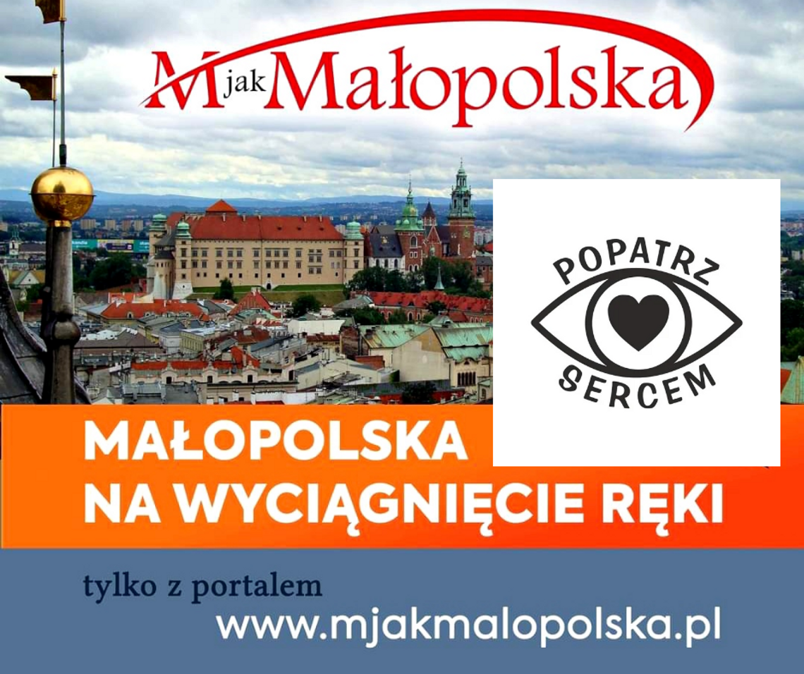 Na zdjęciu baner promujący współpracę M jak Małopolska z Fundacją Popatrz Sercem